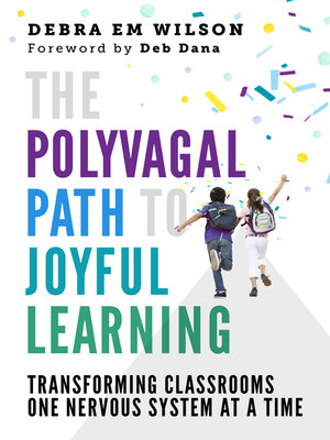 cover image of The Polyvagal Path to Joyful Learning